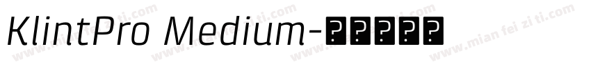 KlintPro Medium字体转换